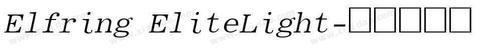 Elfring EliteLight字体转换